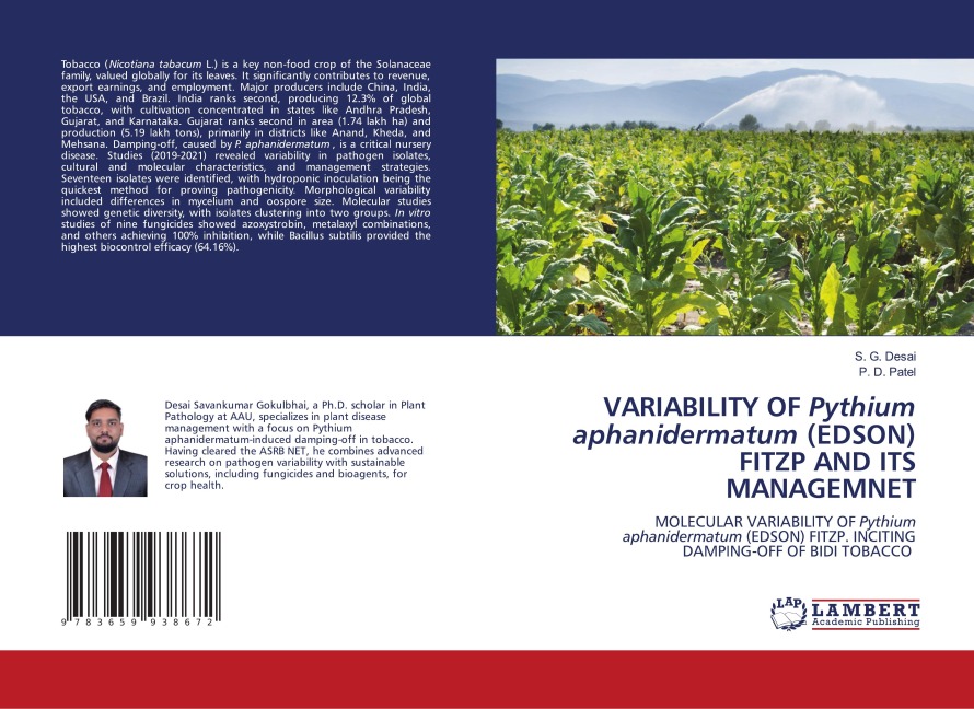 VARIABILITY OF Pythium aphanidermatum (EDSON) FITZP AND ITS MANAGEMNET: MOLECULAR VARIABILITY OF Pythium aphanidermatum (EDSON) FITZP. INCITING DAMPING-OFF OF BIDI TOBACCO