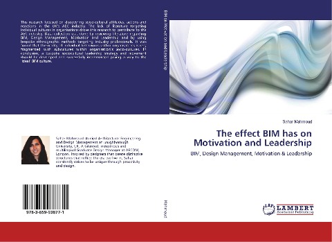 The effect BIM has on Motivation and Leadership: BIM, Design Management, Motivation & Leadership