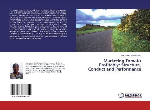 Marketing Tomato Profitably: Structure, Conduct and Performance