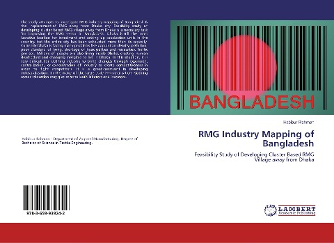 RMG Industry Mapping of Bangladesh: Feasibility Study of Developing Cluster Based RMG Village away from Dhaka