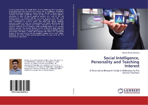 Social Intelligence, Personality and Teaching Interest: A Descriptive Research Study in Reference to Pre Service Teachers
