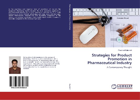 Strategies for Product Promotion in Pharmaceutical Industry: A Contemporary Thought
