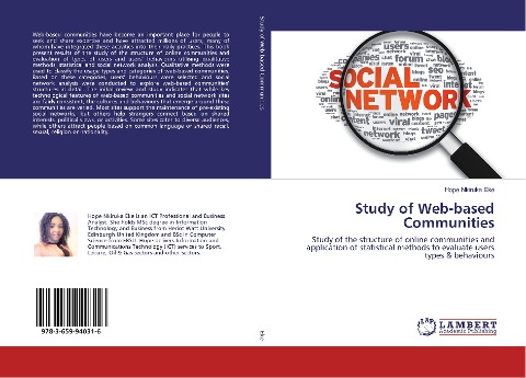 Study of Web-based Communities: Study of the structure of online communities and application of statistical methods to evaluate users types & behaviours
