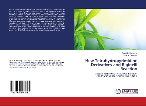 New Tetrahydropyrimidine Derivatives and Biginelli Reaction: Oxazolo Pyrimidine Derivatives as Potent Antimicrobial and Antiinfective Agents