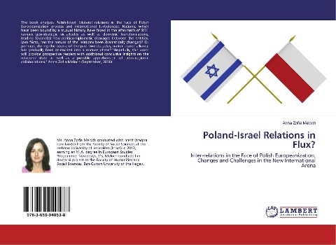 Poland-Israel Relations in Flux?: Inter-relations in the Face of Polish Europeanization; Changes and Challenges in the New International Arena