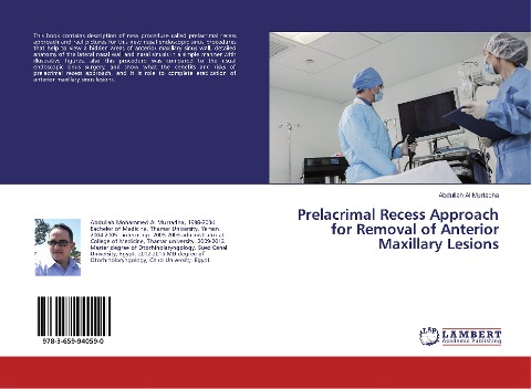 Prelacrimal Recess Approach for Removal of Anterior Maxillary Lesions