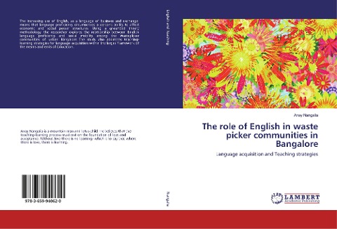 The role of English in waste picker communities in Bangalore: Language acquisition and Teaching strategies