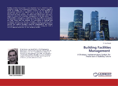 Building Facilities Management ¿: A Strategic Implementation System for ¿ Prevention of Building Failure