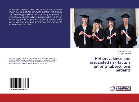 HIV prevalence and associated risk factors among tuberculosis patients
