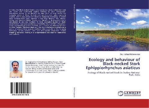Ecology and behaviour of Black-necked Stork Ephippiorhynchus asiaticus: Ecology of Black-necked Stork in Dudwa National Park, India