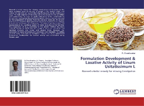 Formulation Development & Laxative Activity of Linum Usitatissimum L: Flaxseed a Herbal remedy for relieving Constipation