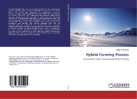 Hybrid Forming Process: Incremental after Conventional Sheet Forming