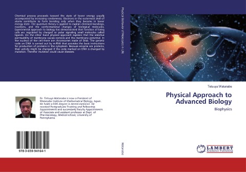 Physical Approach to Advanced Biology: Biophysics