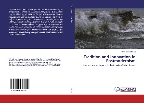 Tradition and Innovation in Postmodernism: Postmodernist Aspects in the Novels of John Fowles