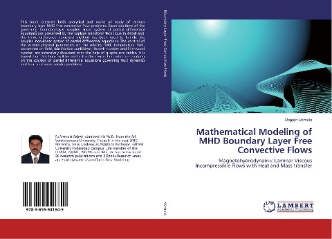 Mathematical Modeling of MHD Boundary Layer Free Convective Flows: Magnetohydrodynamic Laminar Viscous Incompressible Flows with Heat and Mass transfer