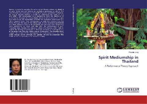 Spirit Mediumship in Thailand: A Performance Theory Approach