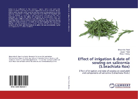 Effect of irrigation & date of sowing on salicornia (S.brachiata Rox): Effect of irrigation and date of sowing on seed yield and components of salicornia (S.brachiata Roxb.)