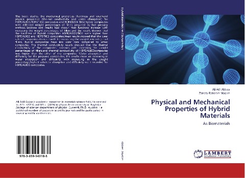 Physical and Mechanical Properties of Hybrid Materials: As Biomaterials