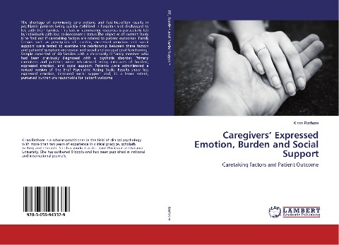 Caregivers Expressed Emotion, Burden and Social Support: Caretaking factors and Patient Outcome