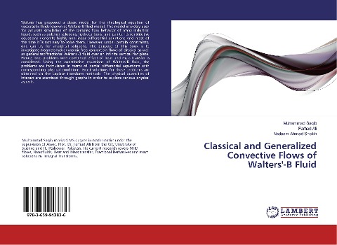 Classical and Generalized Convective Flows of Walters-B Fluid