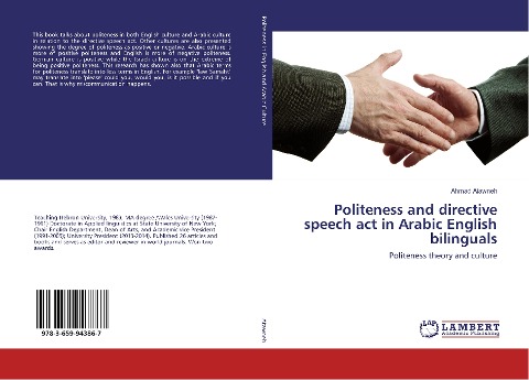 Politeness and directive speech act in Arabic English bilinguals: Politeness theory and culture