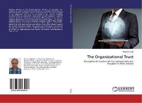 The Organizational Trust: Perception of Teachers At Their Schools Who Are Assigned To Work Abroad