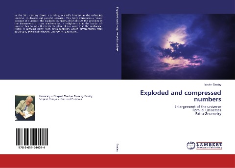 Exploded and compressed numbers: Enlargement of the universe Parallel Universes Extra Geometry