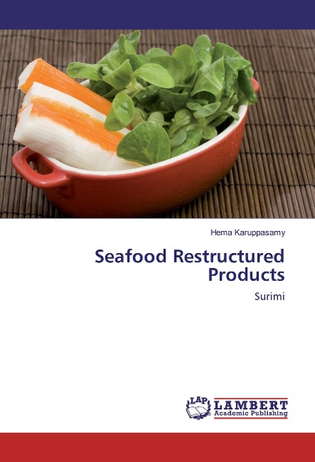 Seafood Restructured Products: Surimi
