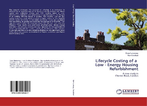 Lifecycle Costing of a Low - Energy Housing Refurbishment: A case study in Chester Road, London