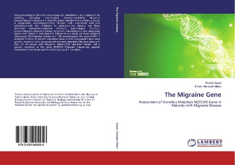 The Migraine Gene: Assessment of Genetics Mutation NOTCH3 Gene in Patients with Migraine Disease