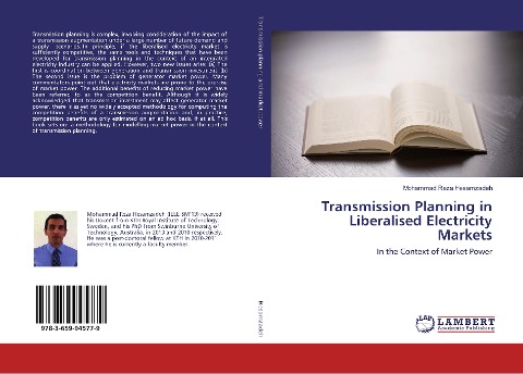 Transmission Planning in Liberalised Electricity Markets: In the Context of Market Power