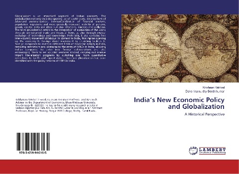 Indias New Economic Policy and Globalization: A Historical Perspective