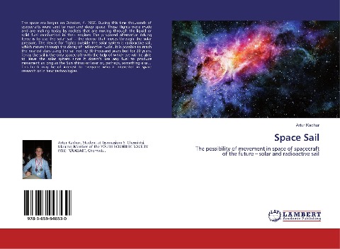 Space Sail: The possibility of movement in space of spacecraft of the future - solar and radioactive sail
