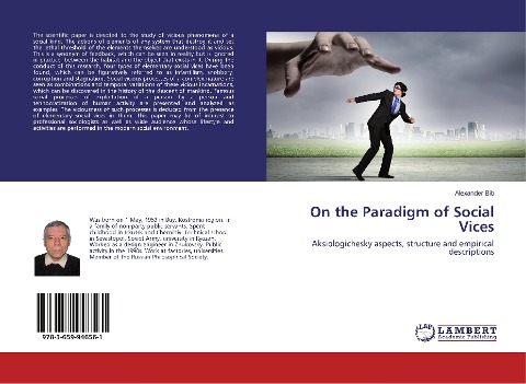 On the Paradigm of Social Vices: Aksiologichesky aspects, structure and empirical descriptions