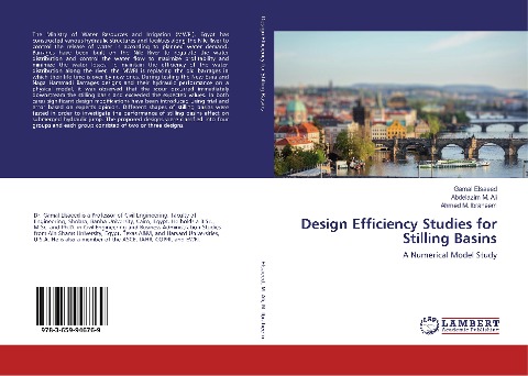 Design Efficiency Studies for Stilling Basins: A Numerical Model Study