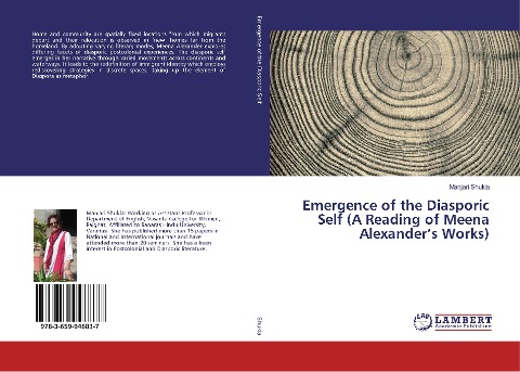Emergence of the Diasporic Self (A Reading of Meena Alexanders Works)