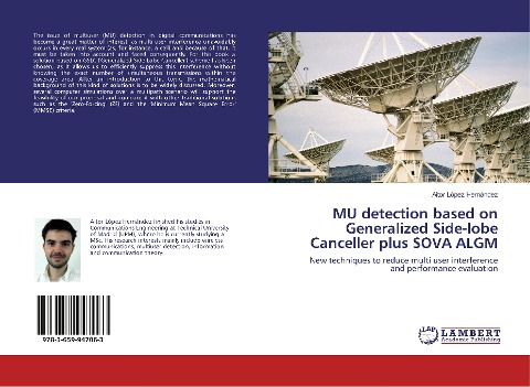 MU detection based on Generalized Side-lobe Canceller plus SOVA ALGM: New techniques to reduce multi user interference and performance evaluation