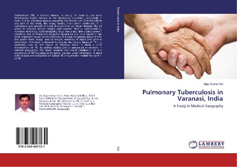 Pulmonary Tuberculosis in Varanasi, India: A Study in Medical Geography