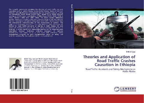 Theories and Application of Road Traffic Crashes Causation in Ethiopia: Road Traffic Accidents and Safety Mechanisms in Addis Ababa