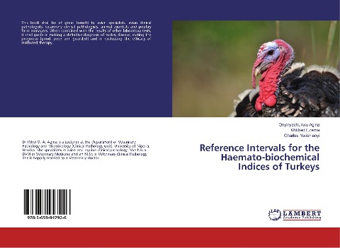 Reference Intervals for the Haemato-biochemical Indices of Turkeys