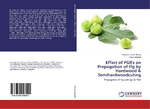 Effect of PGR's on Propagation of Fig by Hardwood & Semihardwoodcuting: Propagation of fig cuttings by PGR