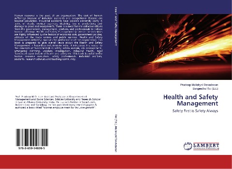 Health and Safety Management: Safety First is Safety Always