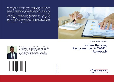 Indian Banking Performance: A CAMEL Approach
