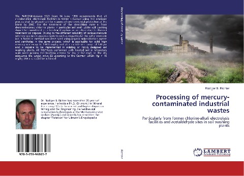 Processing of mercury-contaminated industrial wastes: Particularly from former chlorine-alkali electrolysis facilities and acetaldehyde sites in soil washing plants