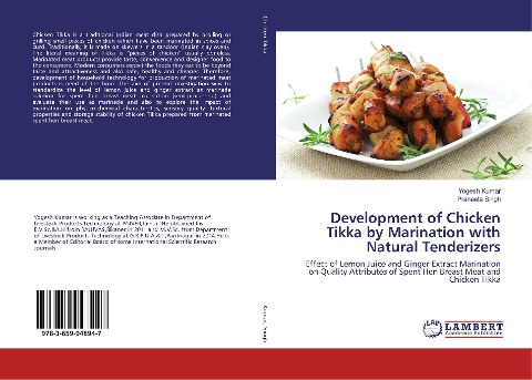 Development of Chicken Tikka by Marination with Natural Tenderizers: Effect of Lemon Juice and Ginger Extract Marination on Quality Attributes of Spent Hen Breast Meat and Chicken Tikka