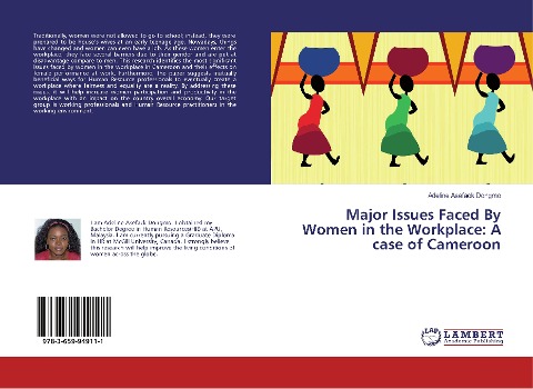 Major Issues Faced By Women in the Workplace: A case of Cameroon