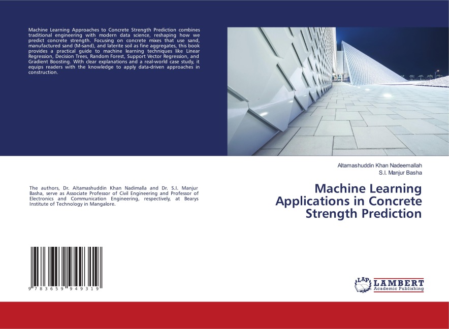 Machine Learning Applications in Concrete Strength Prediction