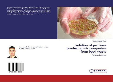 Isolation of protease producing microorganism from food waste: Protease Isolation