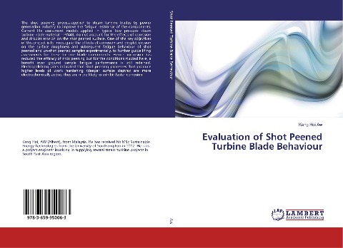 Evaluation of Shot Peened Turbine Blade Behaviour