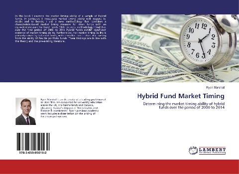 Hybrid Fund Market Timing: Determining the market timing ability of hybrid funds over the period of 2000 to 2014